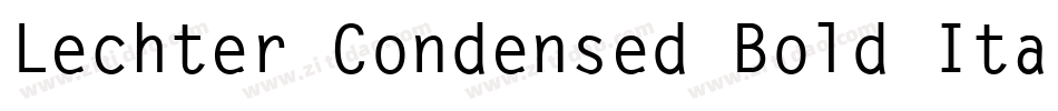 Lechter Condensed Bold Italic字体转换
